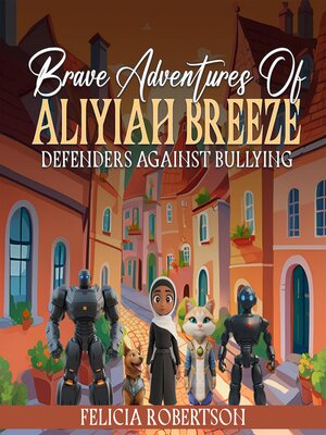 cover image of Brave Adventures of Aliyiah Breeze